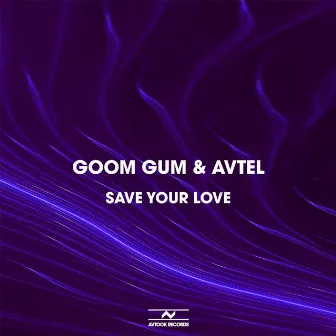 Save Your Love by AVTEL