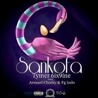 Sankofa by Tymer 6ix9ine