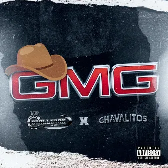 GMG by Los Caballeros De Mxli