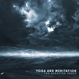 Yoga and Meditation for Reducing Anger Storm in My Mind: Deep Frustration after Steal My Property by Relax Yoga Music Meditation