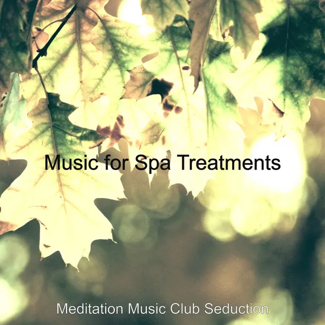 Music for Spa Treatments