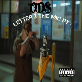 Letter 2 The Mic by stogie