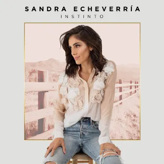 Instinto by Sandra Echeverria