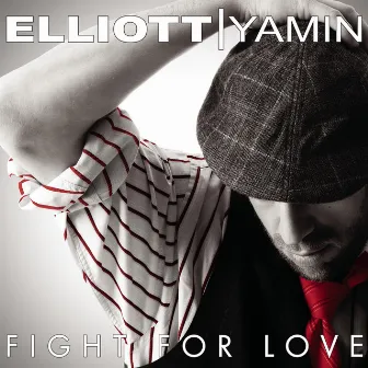 Fight for Love by Elliott Yamin