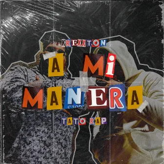 A Mi Manera by Tato Rap