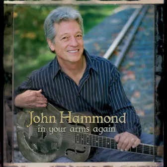 In Your Arms Again by John Hammond