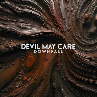 Downfall by Devil May Care