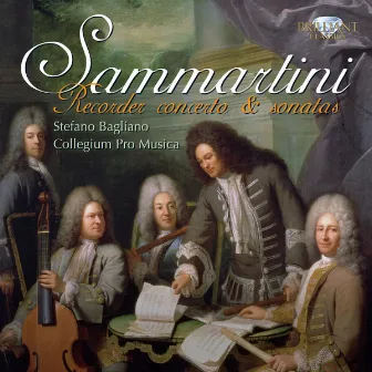 Sammartini: Recorder Concerto & Sonatas by Stefano Bagliano