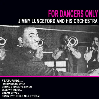 For Dancers Only by Jimmy Lunceford and His Orchestra