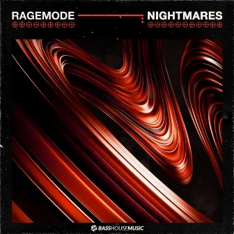 Nightmares by RageMode