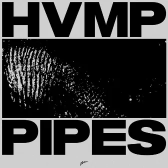 Pipes by HVMP