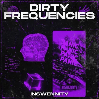 Dirty Frequencies by Inswennity