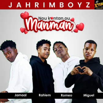 Nou kontan ou manman by Jahrimba