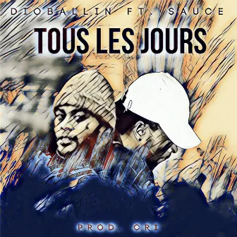 Tous Les Jours by Dioballin