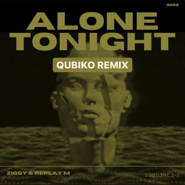 Alone Tonight - Qubiko Remix