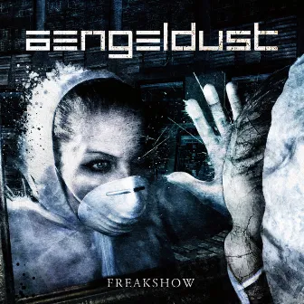 Freakshow by Aengeldust