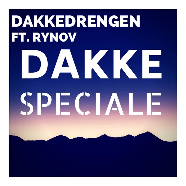 Dakke Speciale