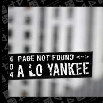 A LO YANKEE by Unknown Artist