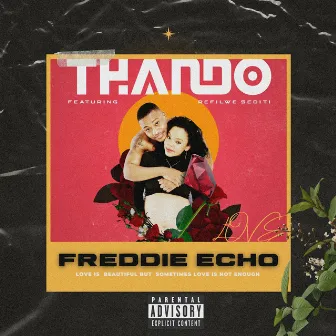 Thando by Freddie Ècho