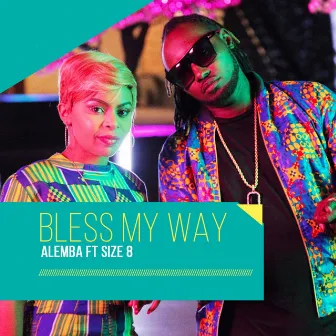 Bless My Way by Alemba