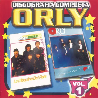 Orly: Discografía Completa, Vol. 1 by Orly