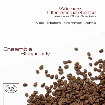 Mica, Mozart, Krommer & Vanhal: Viennese Oboe Quartets by Ensemble Rhapsody