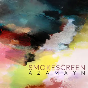 Smoke Screen by Azamayn