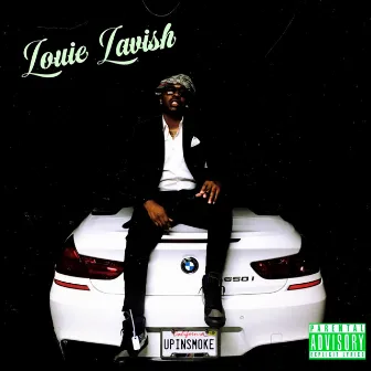 Up In Smoke by Louie Lavish