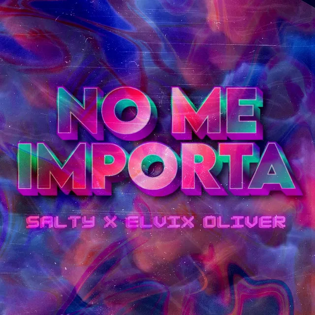 No Me Importa