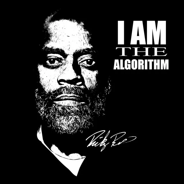 I AM THE ALGORITHM