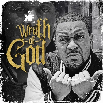 Wrath Of God by King F.A.M.E.