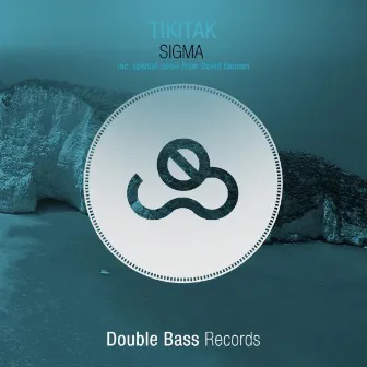 Sigma EP by Tikitak