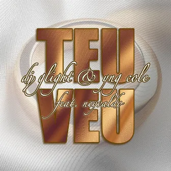 Teu Veu by YnG Cole