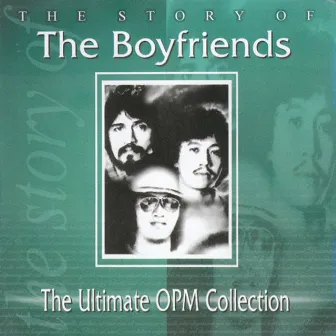 The Ultimate OPM Collection by The Boyfriends