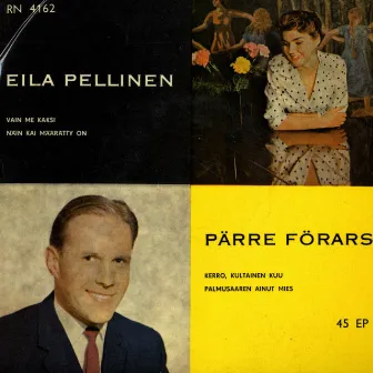 Eila Pellinen ja Pärre Förars by Eila Pellinen