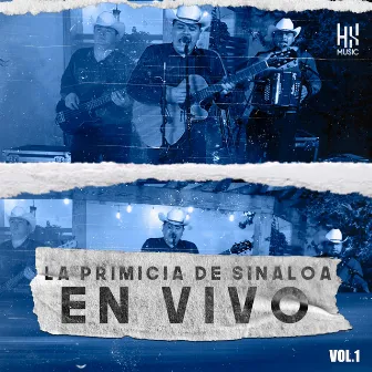 En Vivo, Vol. 1 by Primicia de Sinaloa