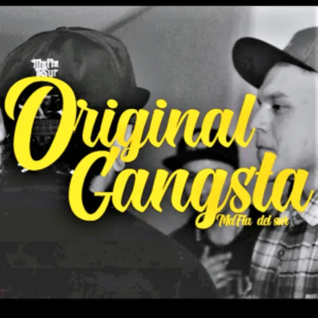 Original Gansta