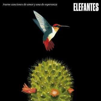 nueve canciones de amor y una de esperanza by Elefantes