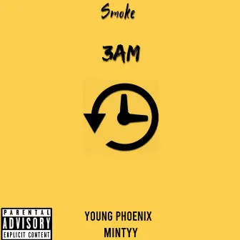 3AM by SMOKE