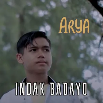 Indak Badayo by Arya