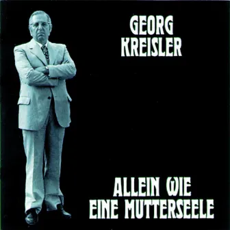 Allein wie eine Mutterseele by Georg Kreisler