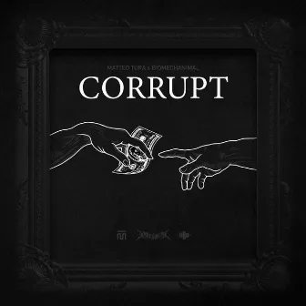 Corrupt by Biomechanimal