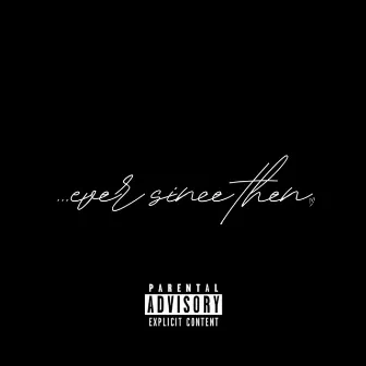 Ever Since Then by VANCE