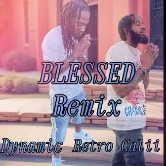 Blessed Remix by Dynamicmusic88