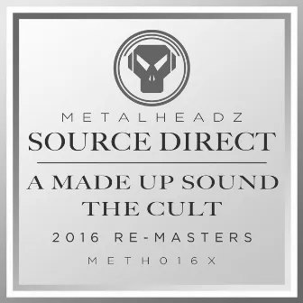 A Made Up Sound / The Cult (2016 Remasters) by Source Direct