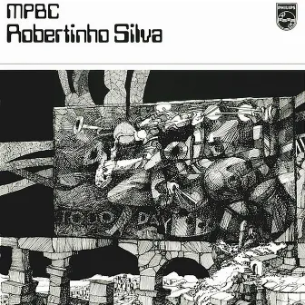 MPBC - Robertinho Silva (Música Popular Brasileira Contemporânea) by Robertinho Silva