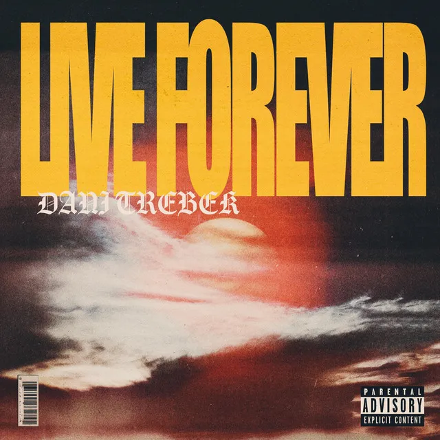 Live Forever