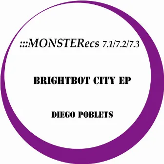 Brightbot City - EP by Diego Poblets