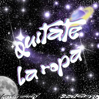 Quítate La Ropa by Saturno