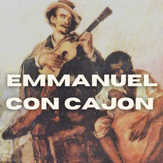 emmanuel con cajón